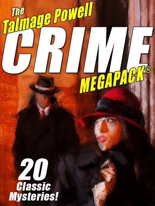 Title details for The Talmage Powell Crime Megapack by Talmage Powell - Available